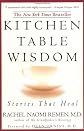 Kitchen Table Wisdom