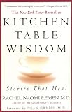 Image of Kitchen Table Wisdom: Stories That Heal
