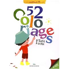 52 Coloriages d'�veil � la foi