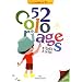 52 Coloriages d'�veil � la foi