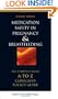 Medication Safety in Pregnancy and Breastfeeding: The Evidence-Based, A to Z Clinician's Pocket Guide