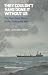 They
Couldn't
Have
Done
it
without
Us:
The
Merchant
Navy
in
the
Falklands
War