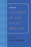 Theories of the Policy Process, Second Edition
