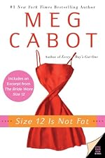 Size 12 Is Not Fat (Heather Wells Mysteries)