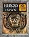 Heroes of the Dawn: Celtic Myth (Myth and Mankind)