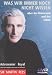 Was wir immer noch nicht wissen [3 DVDs]