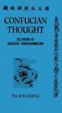 Confucian Thought (SUNY Series in Philosophy)