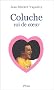Coluche roi du coeur