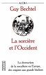 La Sorci�re et l'Occident