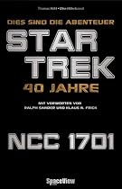 Dies sind die Abenteuer... 40 Jahre Star Trek (Space View)