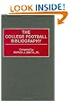 The College Football Bibliography (Bibliographies and Indexes on Sports History)