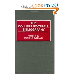 The College Football Bibliography (Bibliographies and Indexes on Sports History)