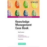 Knowledge Management Case Book: Siemens Best Practises