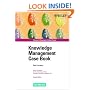 Knowledge Management Case Book: Siemens Best Practises