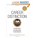 Career Distinction: Stand Out by Building Your Brand