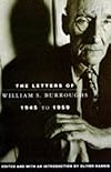The Letters of William S.Burroughs, 1945-59