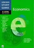 Economics: A-level (A Level Study Guides)
