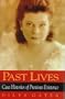 Past Lives: Case Histories of Previous Existence