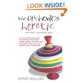 The Orthodox Heretic: And Other Impossible Tales