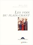 Les Voix du Plain-Chant (1 livre + 1...