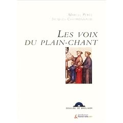 Les Voix du Plain-Chant (1 livre + 1 CD audio)