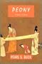 Peony: A Novel of China