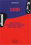 Los ! : Petits exercices de grammaire allemande pour bien r�viser