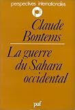 La guerre du Sahara occidental (Perspectives internationales)