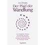 Der Pfad der Wandlung