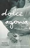 Dolce Agonia: Roman