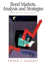Bond Markets: Analysis and Strategies