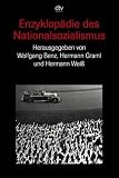 Enzyklop�die des Nationalsozialismus