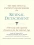 The 2002 Official Patient's Sourcebook on Retinal Detachment: A Revised and Updated Directory for the Internet Age