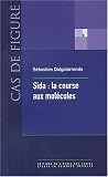 Sida : la course aux molécules
