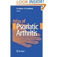 Atlas of Psoriatic Arthritis by Philip J. Mease and Philip S. Helliwell