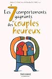 Les 7 comportements gagnants des couples heureux... et bien plus