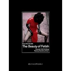 Beauty of Fetish, The