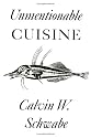 Unmentionable Cuisine