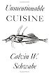 Unmentionable Cuisine