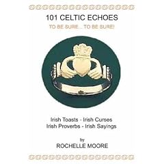 101 Celtic Echoes: To be Sure... to be Sure!