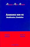 Revue Economica  / Assurance non-vie : modelisation, simulation