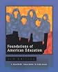 Foundations of American Education (3rd Edition)