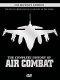 The Complete History of Air Combat