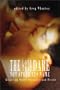 The Love That Dare Not Speak Its Name: Essays on Queer Sexuality and Desire