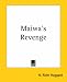 Maiwa's Revenge