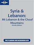 Lonely Planet Syria & Lebanon: Mt Lebanon & the Chouf Mountains