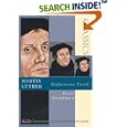Martin Luther: Righteous Faith (Christian Classics Bible Studies) by  Drew Blankman