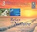 Relax With Nature Vol. 1