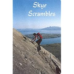 Skye Scrambles: Climbing Guide (Rock & Ice Guides)