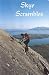 Skye Scrambles: Climbing Guide (Rock & Ice Guides)